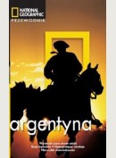 Argentyna. Przewodnik National Geographic